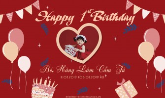 Tiệc Sinh nhật lần thứ nhất Bé CẨM TÚ 11.03.2019 (06.02.2019 ÂL)